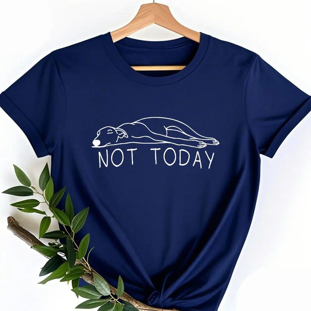 Whippet Not Today Paita - Hauska Vinttikoira T-Paita